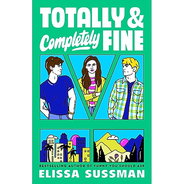 Totally and Completely Fine, Elissa Sussman