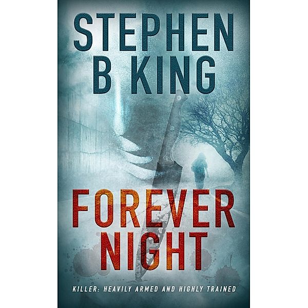 Totally Entwined Group: Forever Night, Stephen B. King
