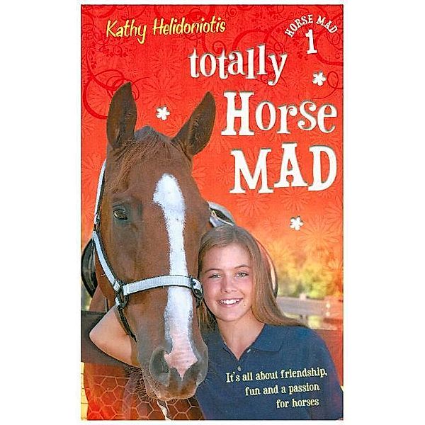 Totally Horse Mad, Kathy Helidoniotis