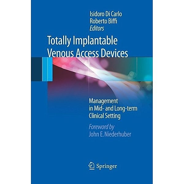 Totally Implantable Venous Access Devices