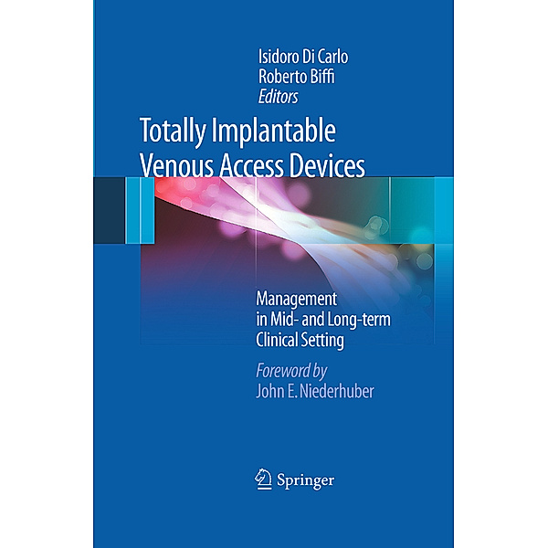 Totally Implantable Venous Access Devices