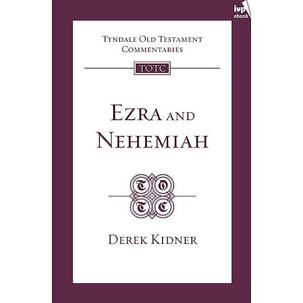 TOTC Ezra and Nehemiah, Derek Kidner