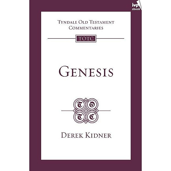 TOTC Genesis, Derek Kidner