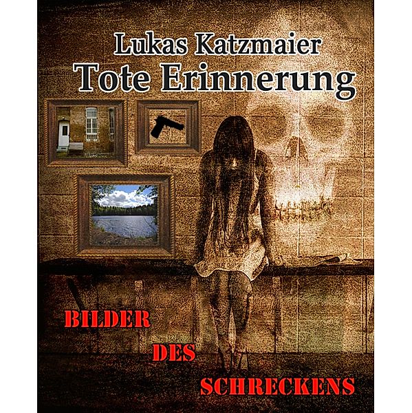 Tote Erinnerung, Lukas Katzmaier