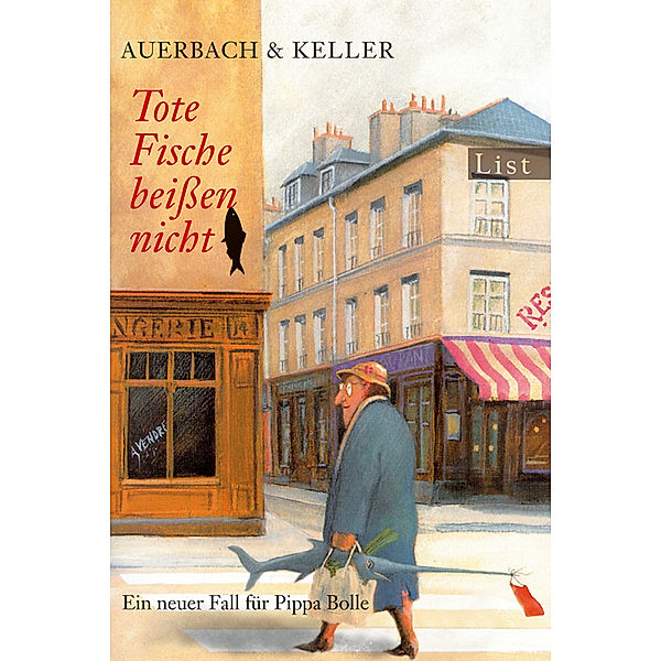 Tote Fische beißen nicht / Pippa Bolle Bd.3, Auerbach & Keller