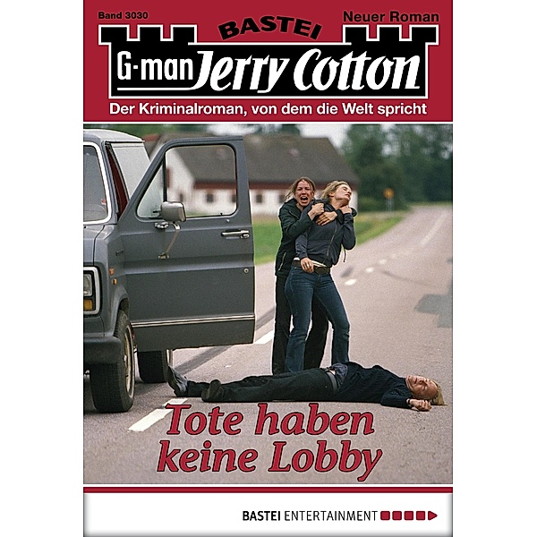 Tote haben keine Lobby / Jerry Cotton Bd.3030, Jerry Cotton