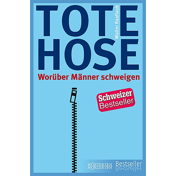 Tote Hose, Walter Raaflaub