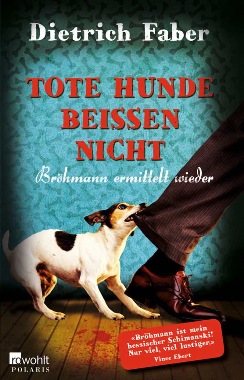 Tote Hunde beissen nicht Henning Bröhmann Bd.3 Buch versandkostenfrei
