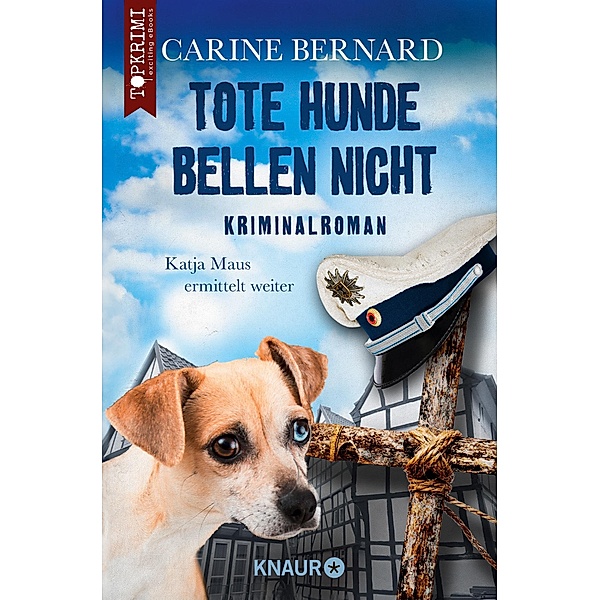Tote Hunde bellen nicht, Carine Bernard