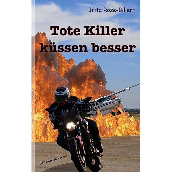 Tote Killer küssen besser, Brita Rose-Billert