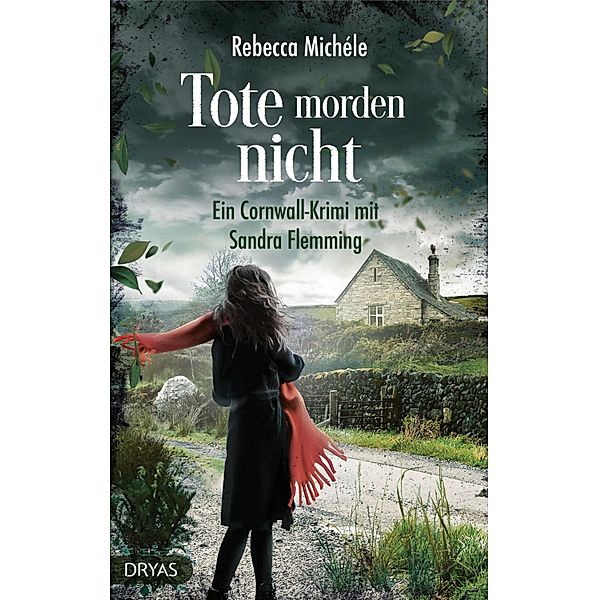 Tote morden nicht / Britcrime, Rebecca Michéle