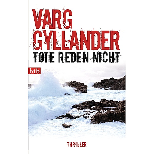 Tote reden nicht / Ulf Holtz Bd.3, Varg Gyllander