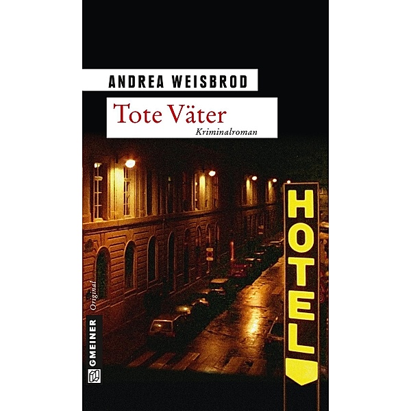 Tote Väter / Teresa Kern Bd.1, Andrea Weisbrod