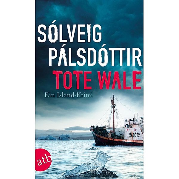 Tote Wale / Kommissar Guðgeir Bd.2, Sólveig Pálsdóttir