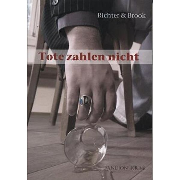 Tote zahlen nicht, Mariana Richter, Hans Chr. Brook