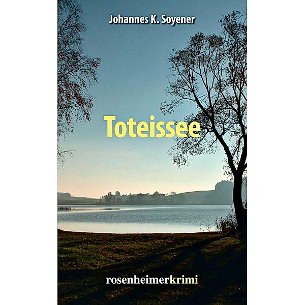 Toteissee, Johannes K. Soyener