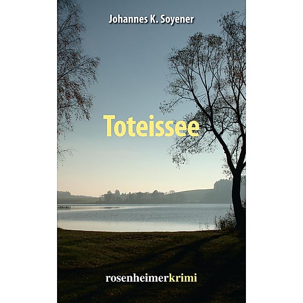 Toteissee, Johannes K. Soyener