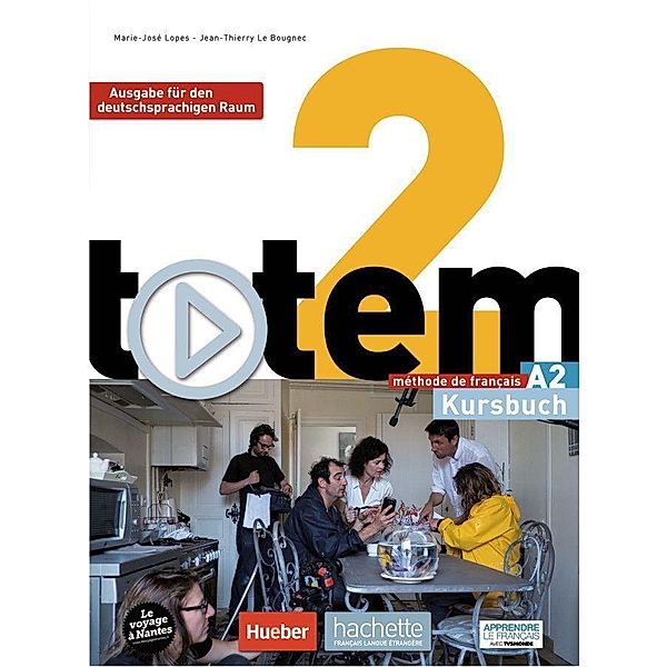 totem - Ausgabe für den deutschsprachigen Raum: 2 totem 2 - Ausgabe für den deutschsprachigen Raum, m. 1 Buch, m. 1 Beilage, Marie-José Lopes, Jean-Thierry Le Bougnec