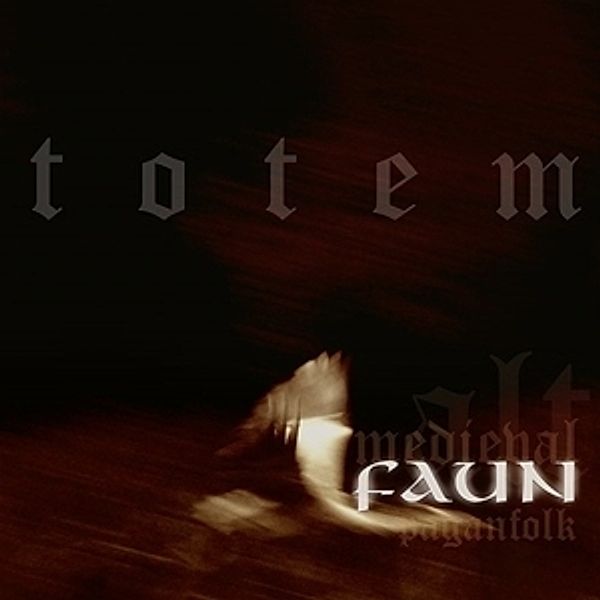 Totem (Gtf/Black Vinyl), Faun