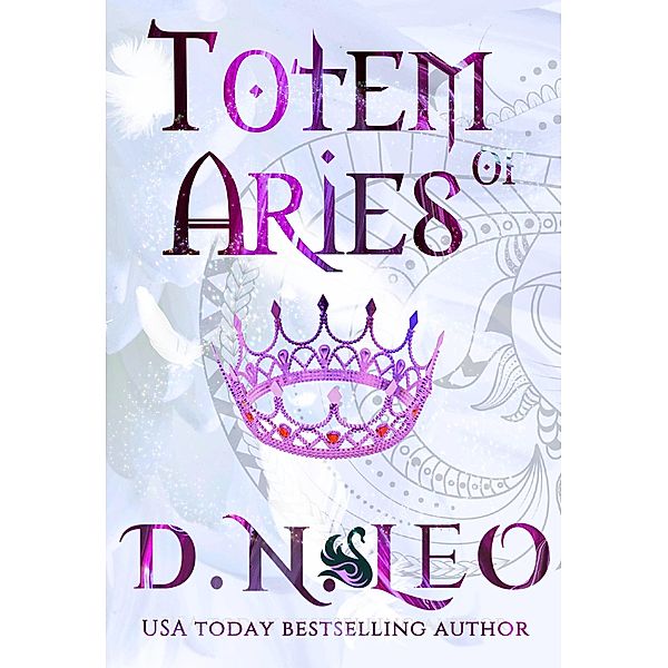 Totem of Aries (The Infinity, #9) / The Infinity, D. N. Leo