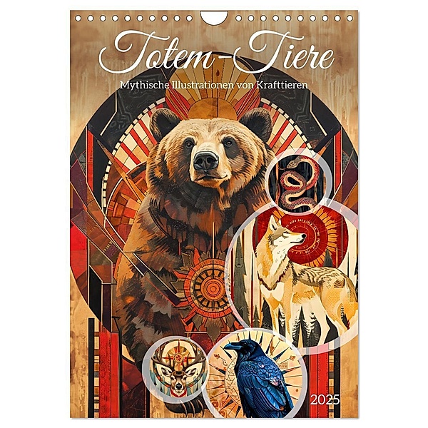 Totem-Tiere - Mythische Illustrationen von Krafttieren (Wandkalender 2025 DIN A4 hoch), CALVENDO Monatskalender, Calvendo, Anja Frost