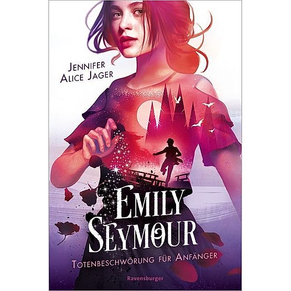 Totenbeschwörung für Anfänger / Emily Seymour Bd.1, Jennifer Alice Jager