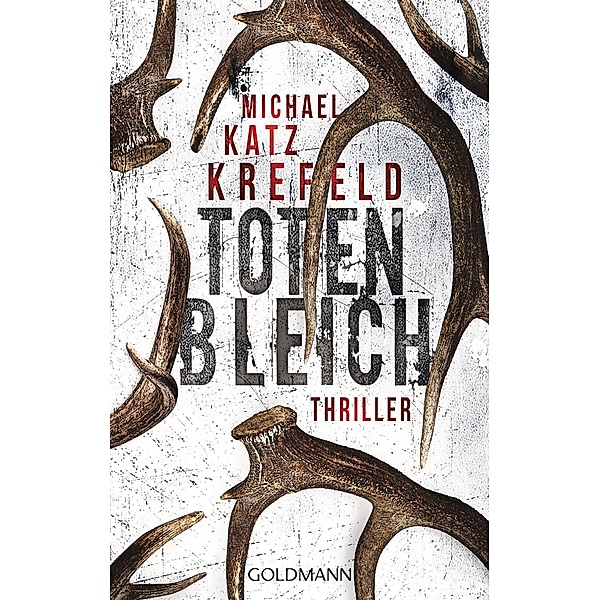 Totenbleich / Detective Ravn Bd.1, Michael Katz Krefeld