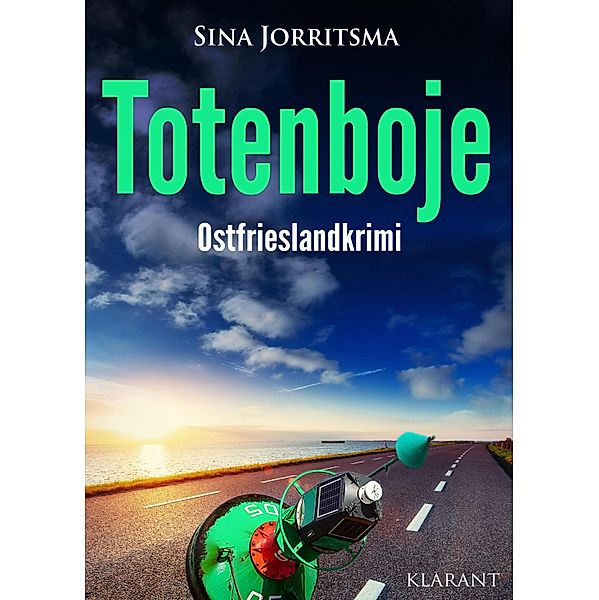 Totenboje / Köhler und Wolter ermitteln Bd.4, Sina Jorritsma