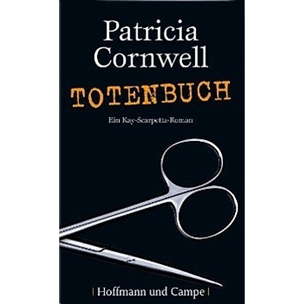 Totenbuch / Kay Scarpetta Bd.15, Patricia Cornwell