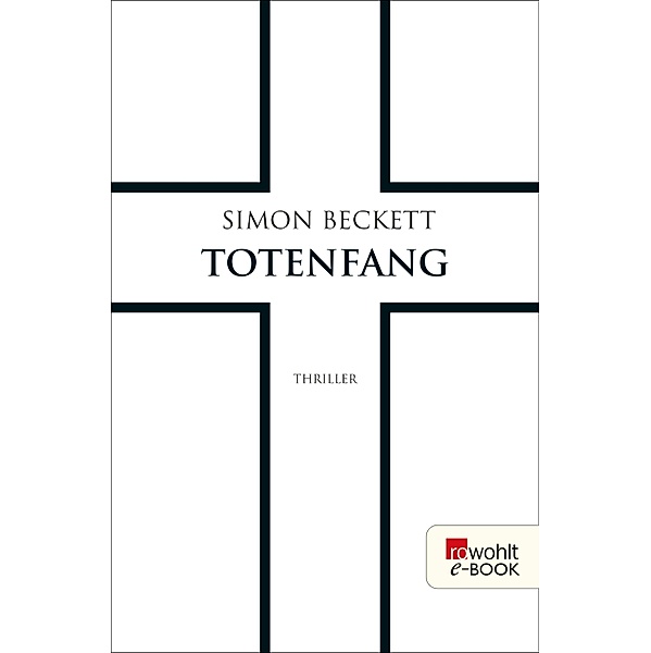 Totenfang / David Hunter Bd.5, Simon Beckett
