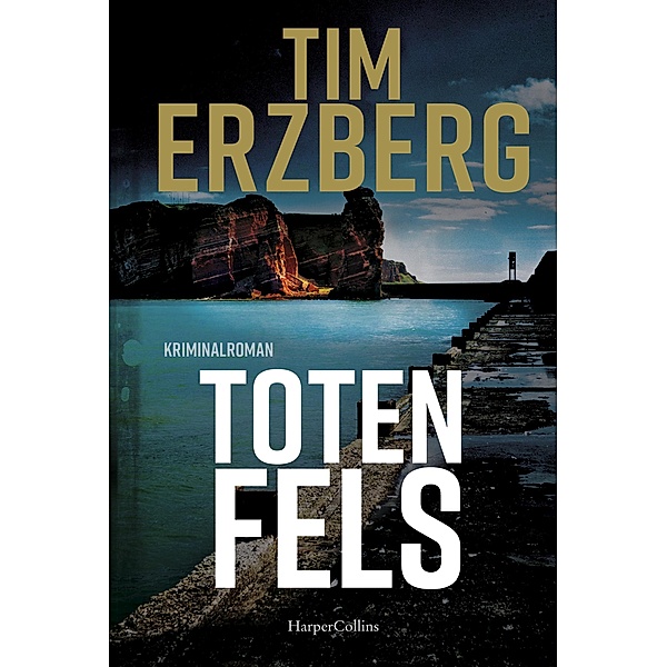 Totenfels / Anna Krüger Bd.4, Tim Erzberg
