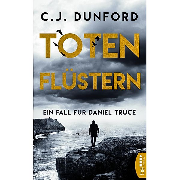 Totenflüstern, C. J. Dunford