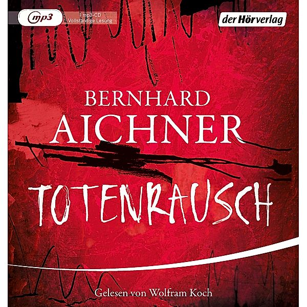 Totenfrau-Trilogie - 3 - Totenrausch, Bernhard Aichner