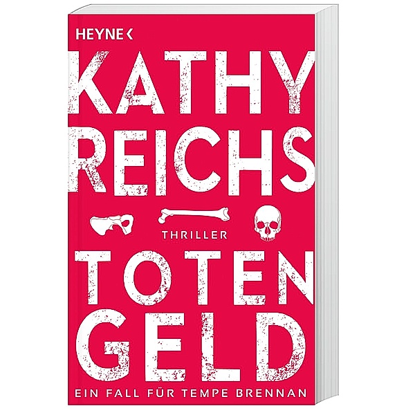 Totengeld / Tempe Brennan Bd.16, Kathy Reichs