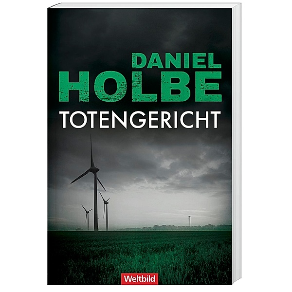 Totengericht/ Sabine Kaufmann Bd. 4, Daniel Holbe