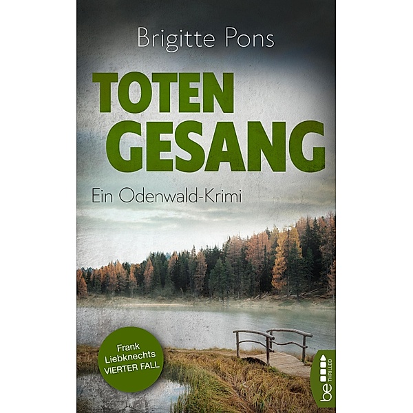 Totengesang / Frank Liebknecht ermittelt Bd.4, Brigitte Pons