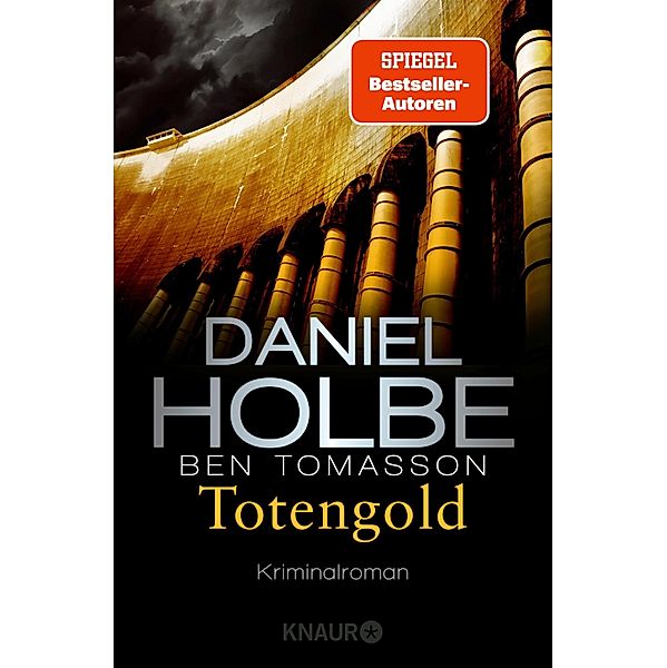 Totengold / Sabine Kaufmann Bd.9, Daniel Holbe, Ben Tomasson