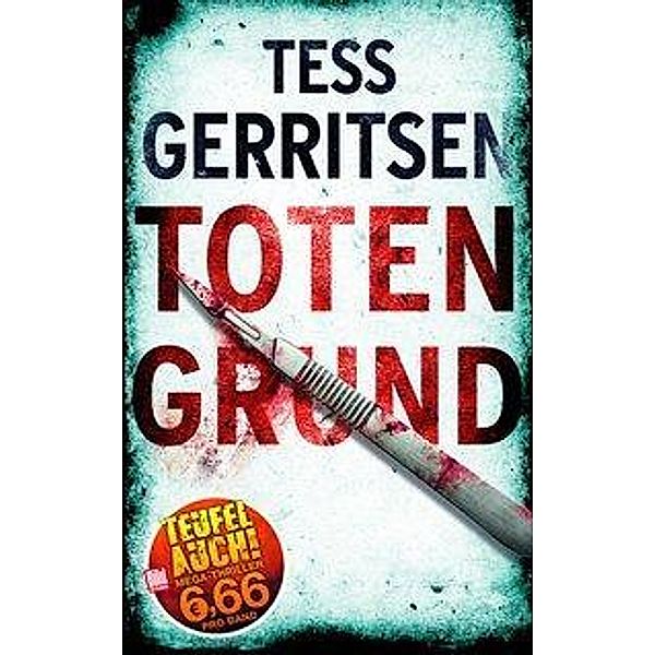 Totengrund / Jane Rizzoli Bd.8, Tess Gerritsen