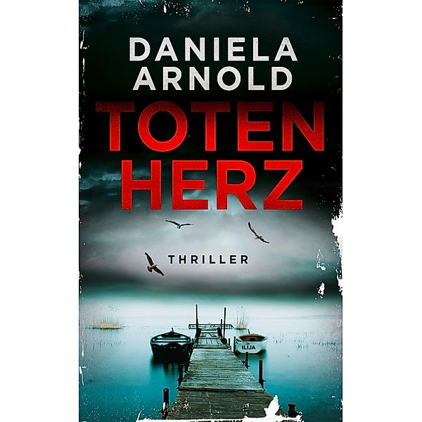 Totenherz, Daniela Arnold