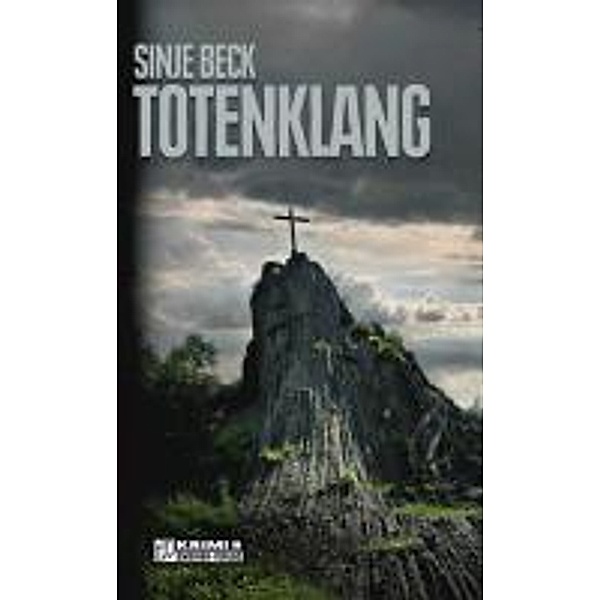Totenklang / Heiner Himmel Bd.3, Sinje Beck