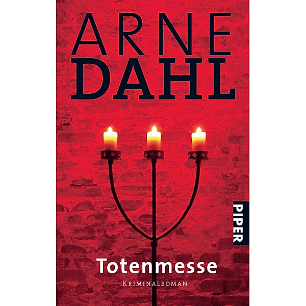 Totenmesse / A-Gruppe Bd.7, Arne Dahl