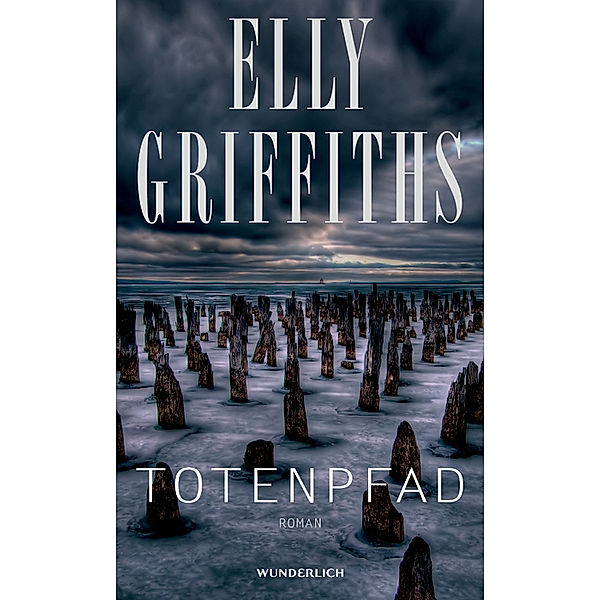 Totenpfad, Elly Griffiths