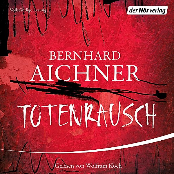 Totenrausch, 7 CDs, Bernhard Aichner