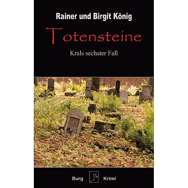 Totensteine, Rainer u. Birgit König