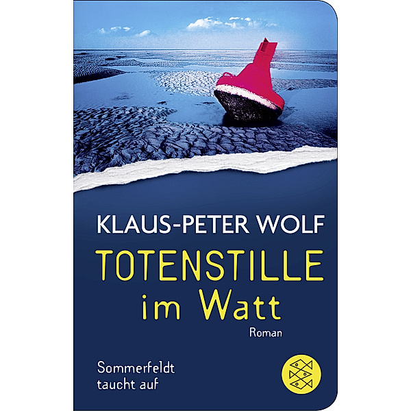 Totenstille im Watt / Dr. Sommerfeldt Bd.1, Klaus-Peter Wolf