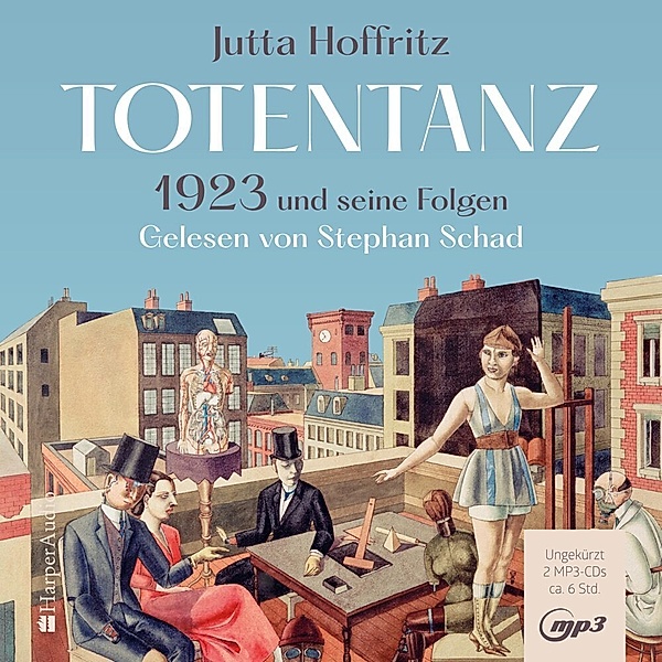 Totentanz - 1923 und seine Folgen (ungekürzt),2 Audio-CD, Jutta Hoffritz