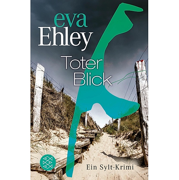 Toter Blick / Sylt Bd.10, Eva Ehley