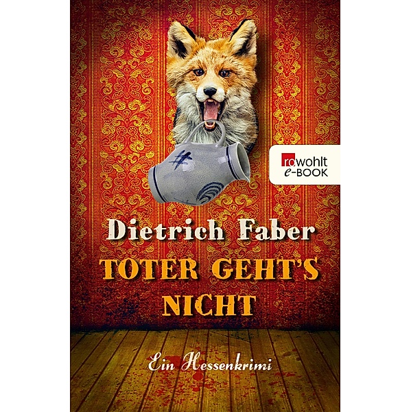 Toter geht's nicht / Bröhmann ermittelt Bd.1, Dietrich Faber