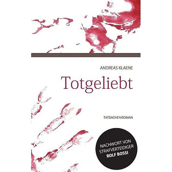 Totgeliebt, Andreas Klaene