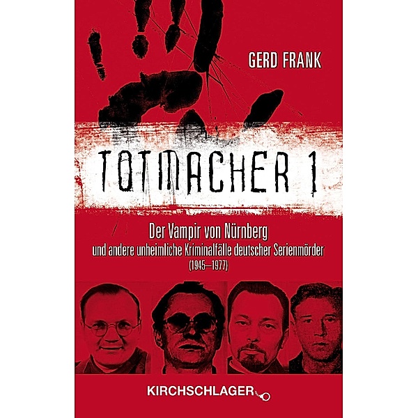 Totmacher 1, Gerd Frank